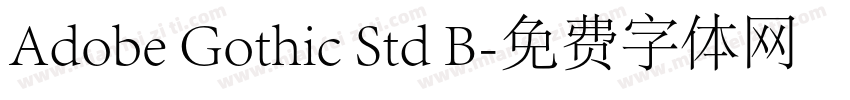 Adobe Gothic Std B字体转换